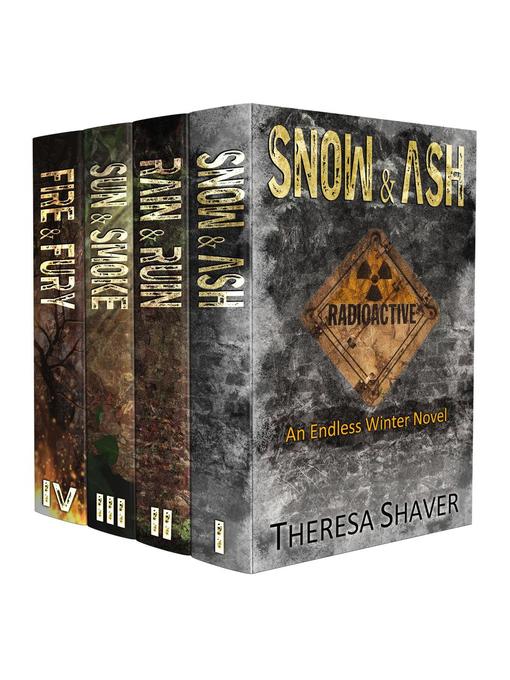 Title details for Endless Winter Box Set (1-4) by Theresa Shaver - Available